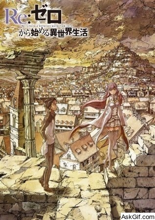 Re: Zero - Starting Life in Another World