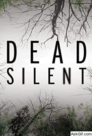 Dead Silent