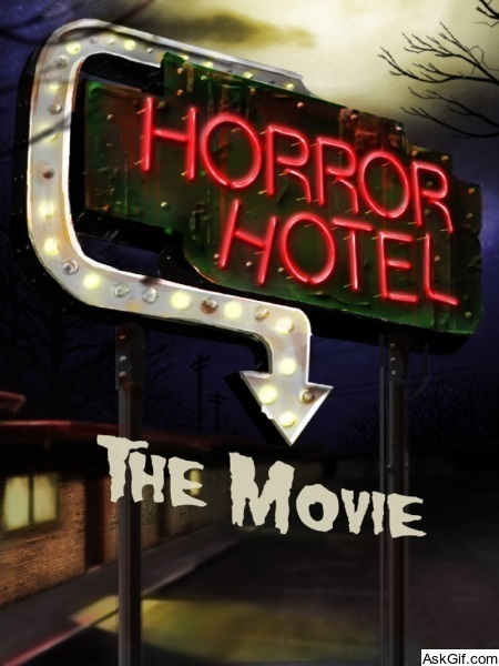 Horror Hotel: The Movie