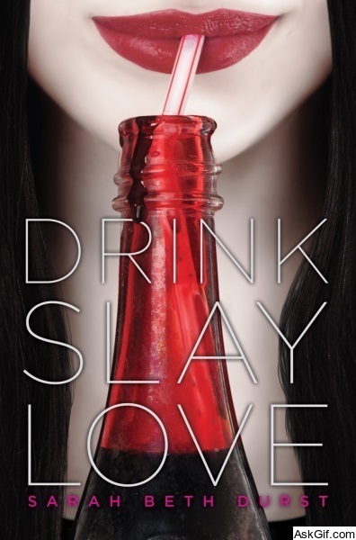 Drink Slay Love