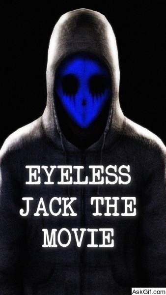 Eyeless Jack the Movie