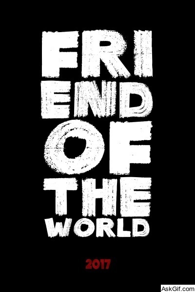 Friend of the World