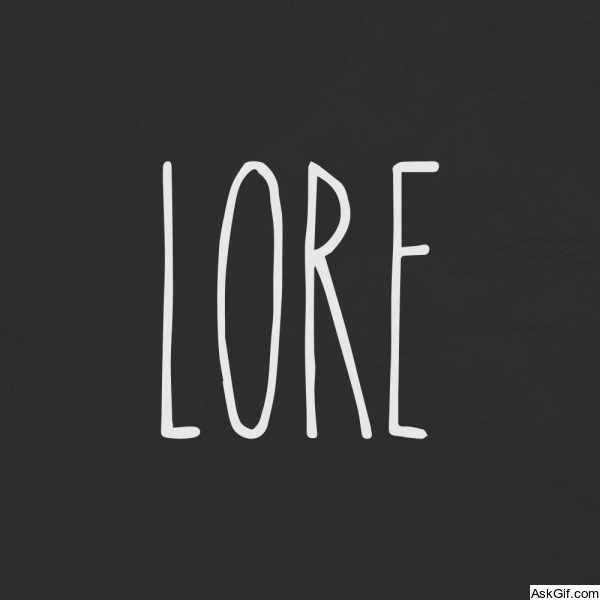 Lore