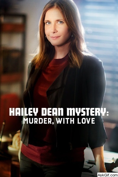 Hailey Dean Mystery: Murder, with Love