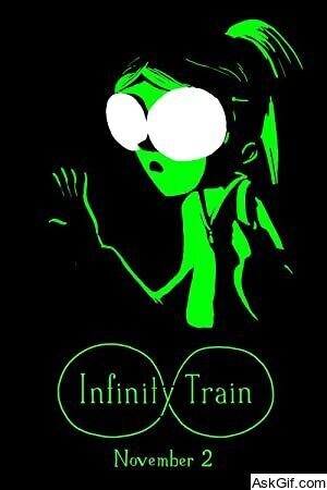 Infinity Train