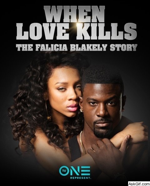When Love Kills: The Falicia Blakely Story