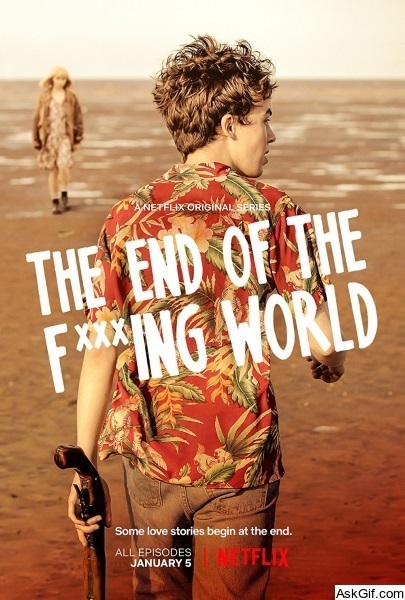 The End of the F***ing World