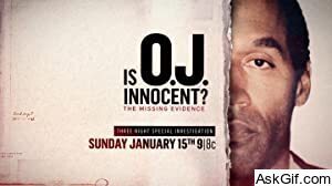 Is O.J. Innocent? The Missing Evidence