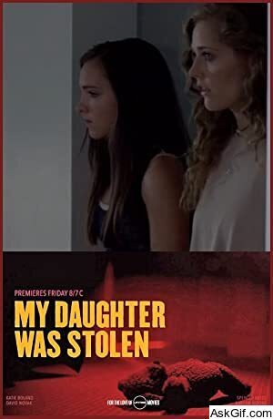 My Daughter Was Stolen