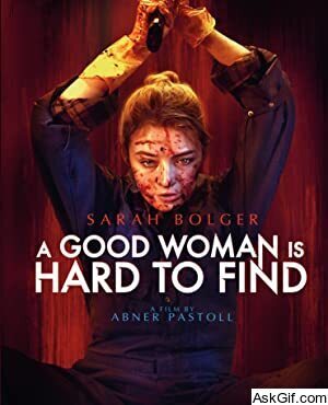 A Good Woman Is Hard to Find