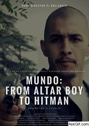 Mundo: From Altar Boy to Hitman