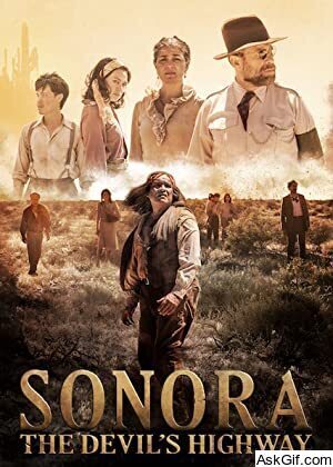 Sonora, the Devil's Highway