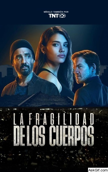 La fragilidad de los cuerpos