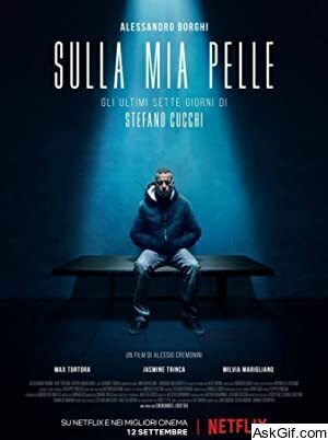 On My Skin: The Last Seven Days of Stefano Cucchi