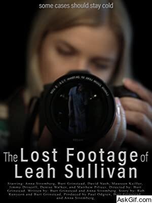 The Lost Footage of Leah Sullivan