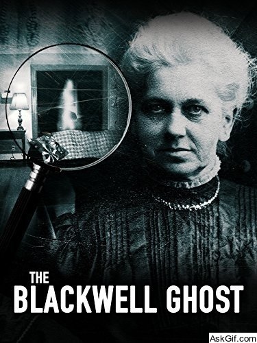 The Blackwell Ghost