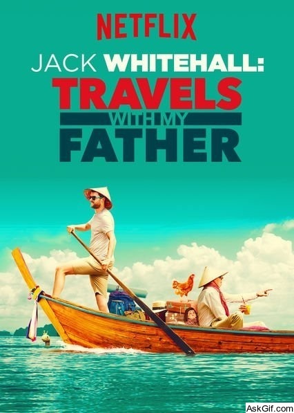 Jack Whitehall: Travels with My Father