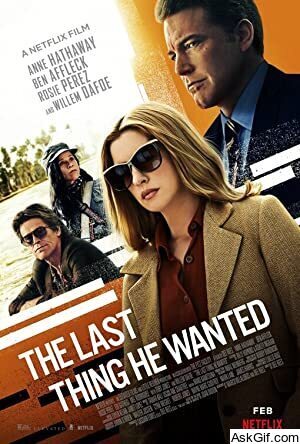 The Last Thing He Wanted