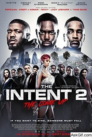 The Intent 2: The Come Up