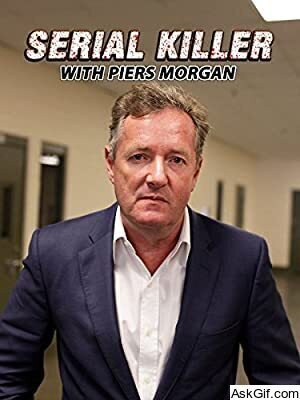Confessions of a Serial Killer with Piers Morgan