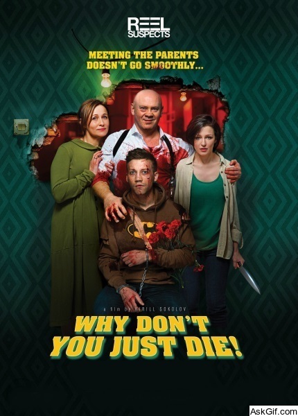 Why Don't You Just Die!