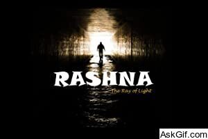 Rashna:The Ray of Light