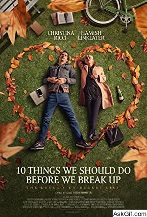 10 Things We Should Do Before We Break Up