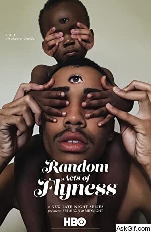 Random Acts of Flyness