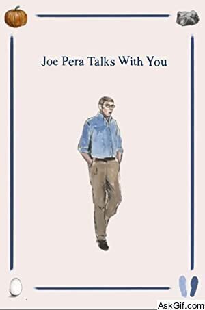 Joe Pera Talks with You