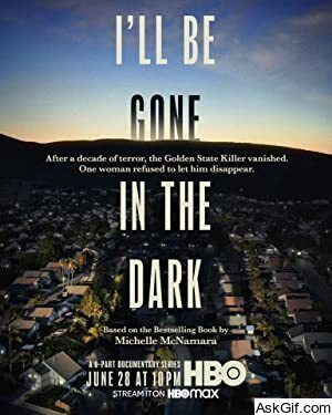 I'll Be Gone in the Dark