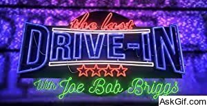 Joe Bob's Last Drive-In