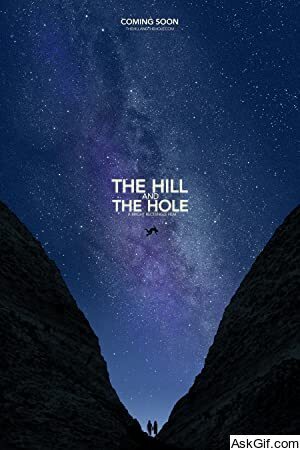 The Hill and the Hole