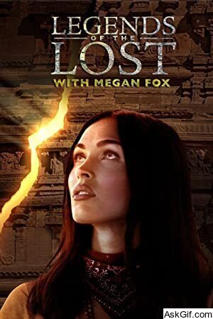 Legends of the Lost with Megan Fox
