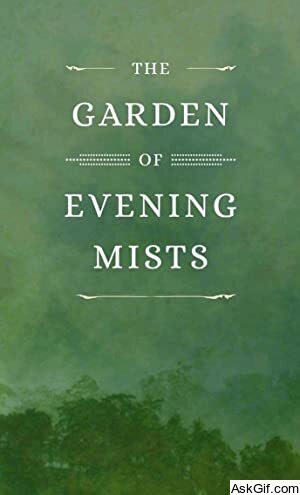 The Garden of Evening Mists