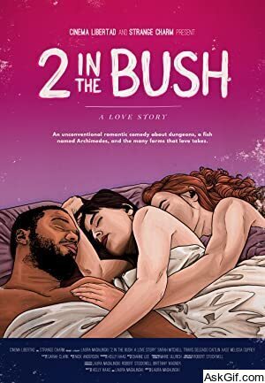 2 in the Bush: A Love Story