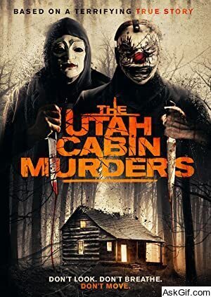 The Utah Cabin Murders