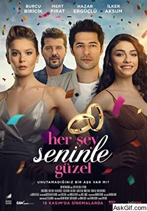 Her Sey Seninle Güzel