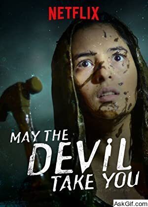 May the Devil Take You