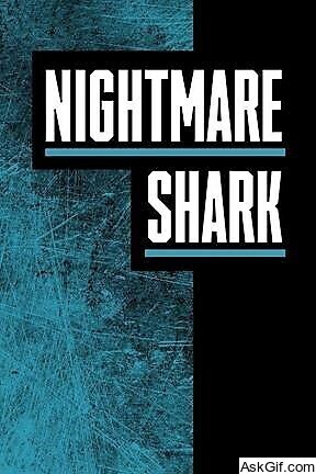 Nightmare Shark