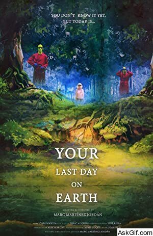 Your last day on earth