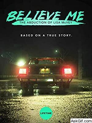 Believe Me: The Abduction of Lisa McVey