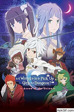Is It Wrong to Try to Pick Up Girls in a Dungeon - Arrow of the Orion