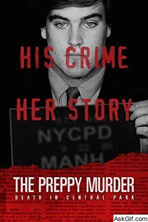 The Preppy Murder: Death in Central Park