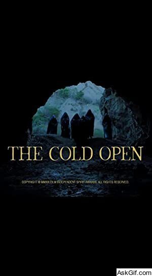 The Cold Open
