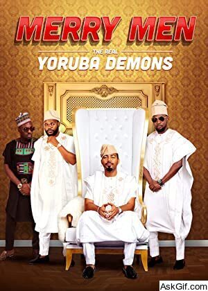 Merry Men: The Real Yoruba Demons