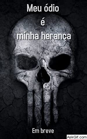 Meu ódio é minha herança