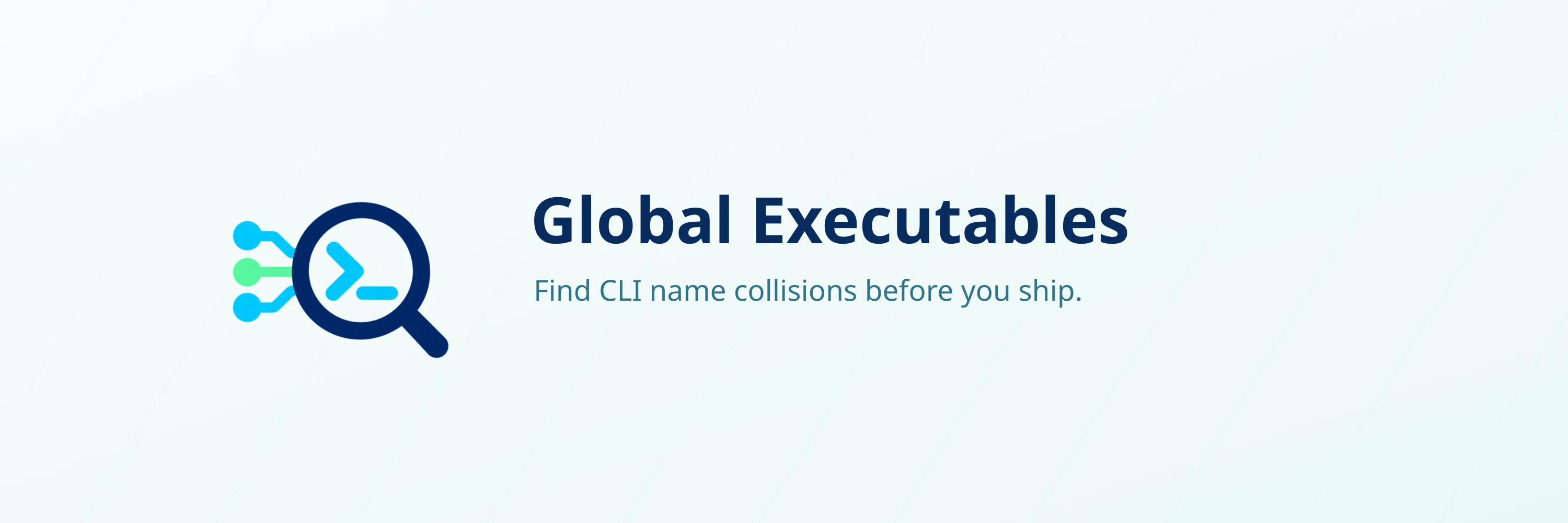 Global Executables checks whether a CLI command name is already taken by indexing executable names across package ecosystems