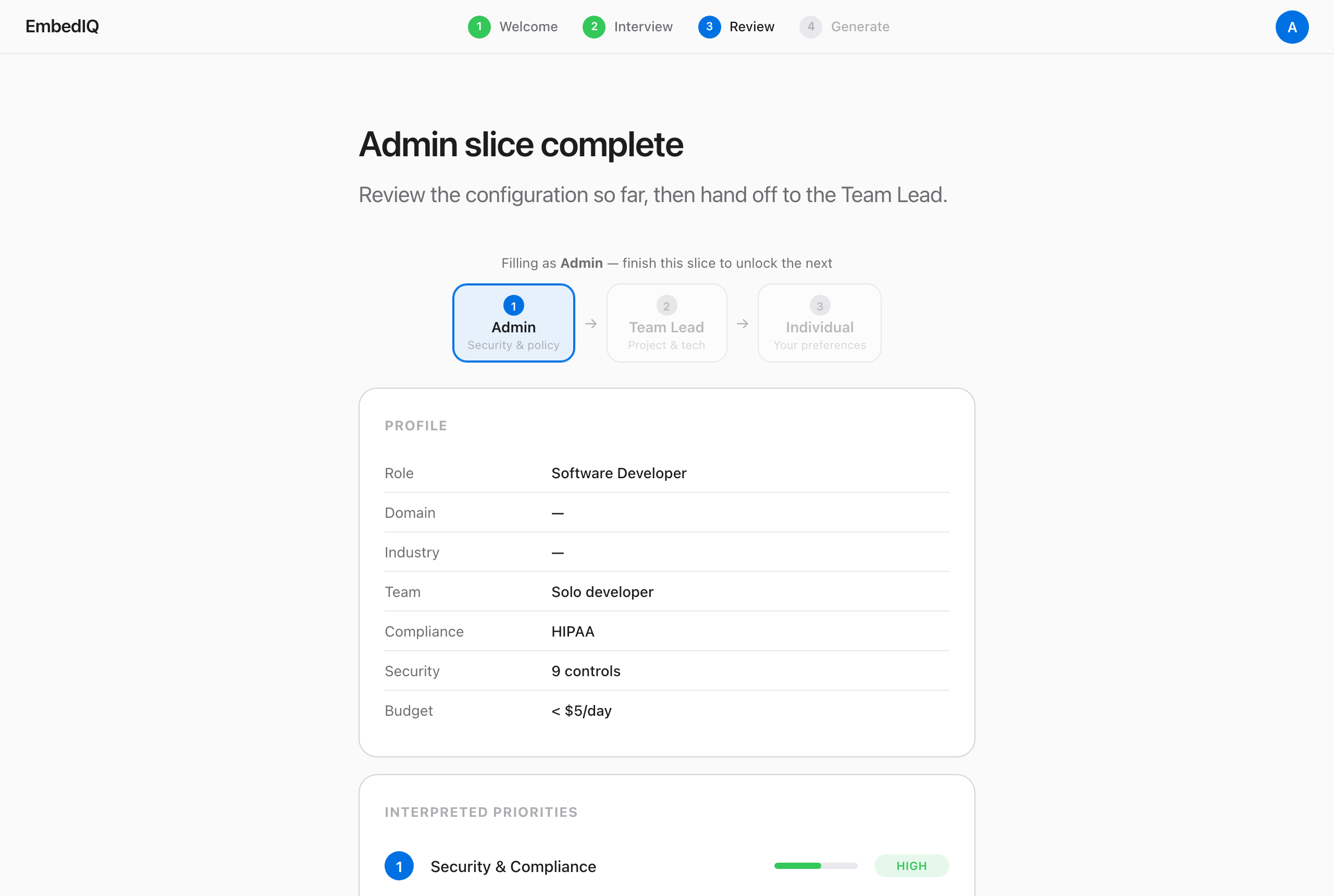 The "Admin slice complete" summary with the handoff stepper and a profile/priorities recap, ready to continue as the Team Lead