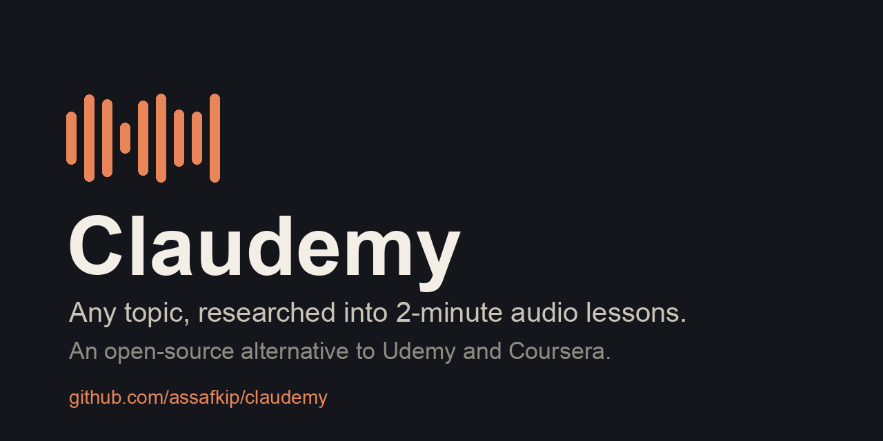Claudemy: any topic, researched into 2-minute audio lessons