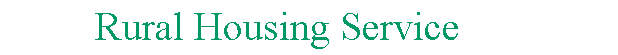 Rural Housing Service